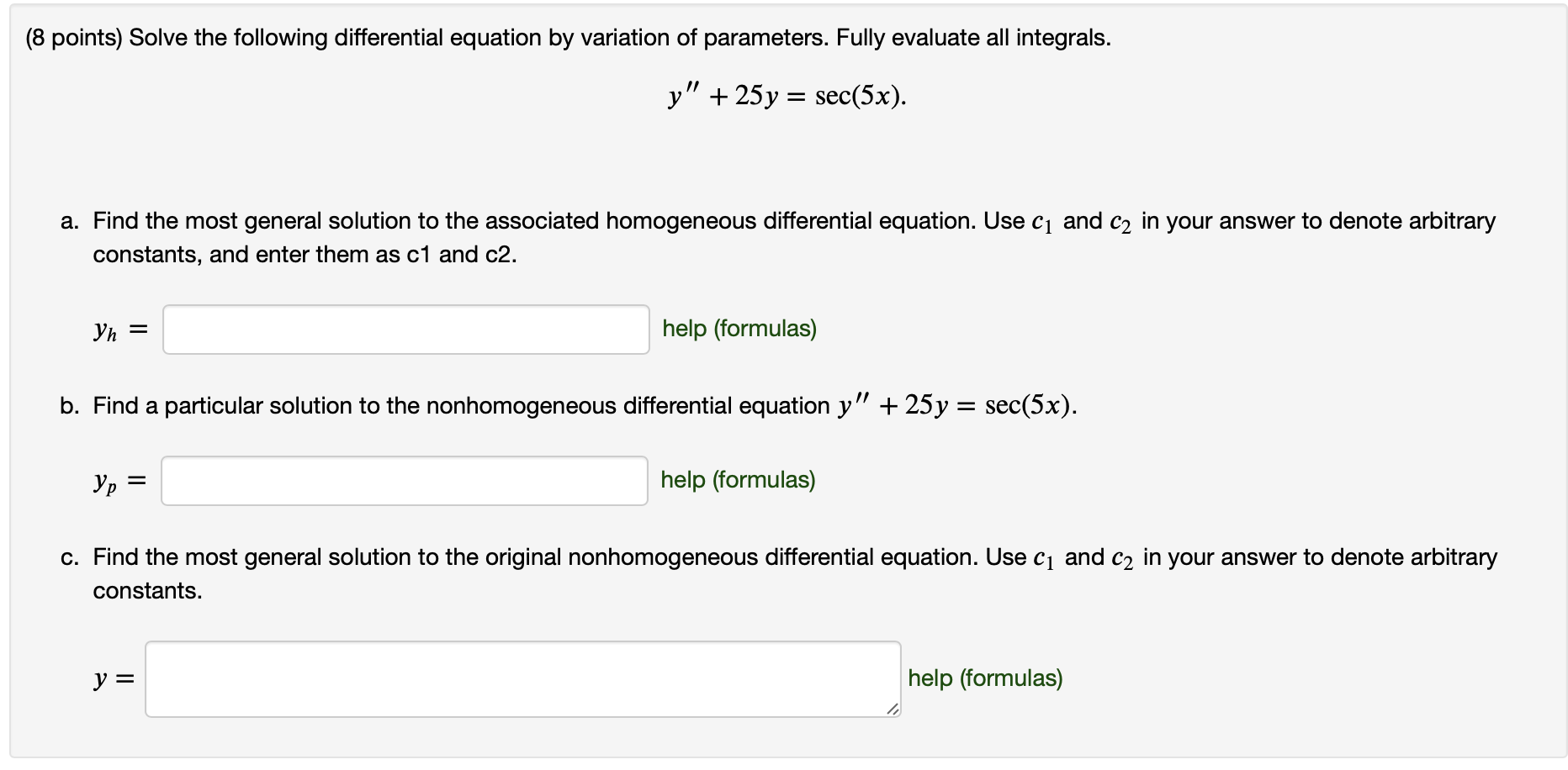 Solved (8 Points) Solve The Following Differential Equation | Chegg.com