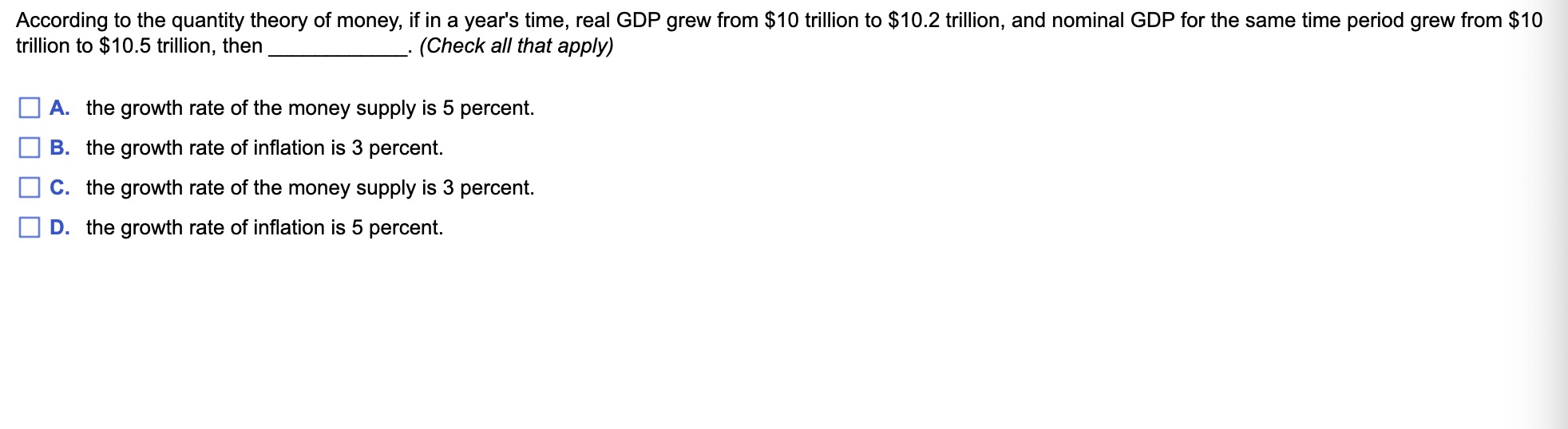 Solved According to the quantity theory of money, if in a | Chegg.com