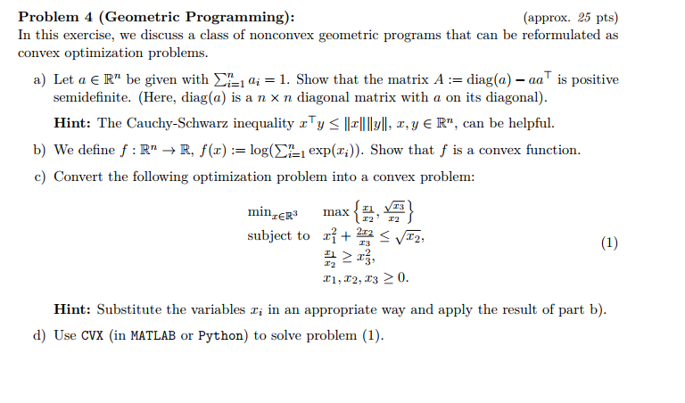Solved Problem 4 (Geometric Programming): (approx. 25 pts) | Chegg.com