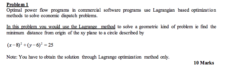 Solved Problem 1 Optimal power flow programs in commercial | Chegg.com