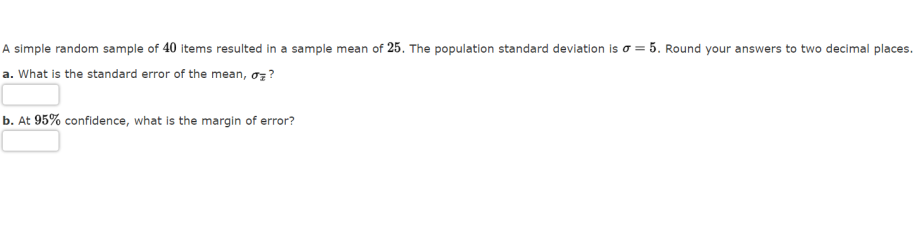 Solved A Simple Random Sample Of 40 Items Resulted In A | Chegg.com