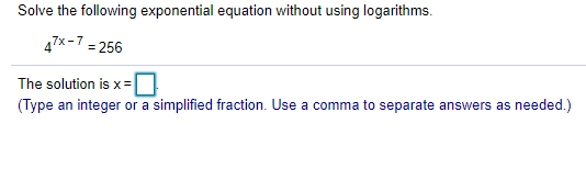 Solved Solve the following exponential equation without | Chegg.com