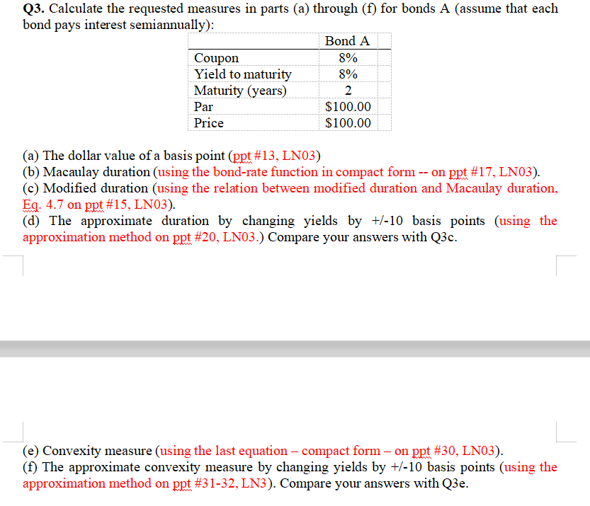 Solved Q3. Calculate The Requested Measures In Parts (a) | Chegg.com