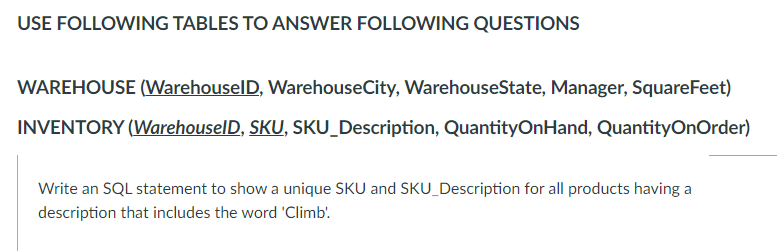 Solved Write an SQL statement to show a unique SKU and | Chegg.com