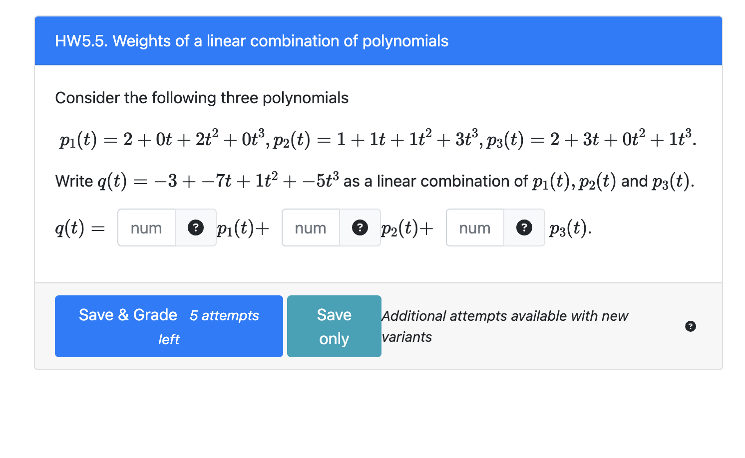 Solved Consider The Following Three Polynomials | Chegg.com