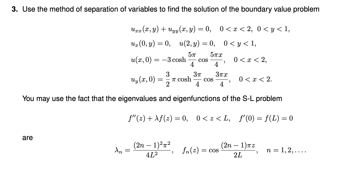 Solved 3. Use the method of separation of variables to find | Chegg.com