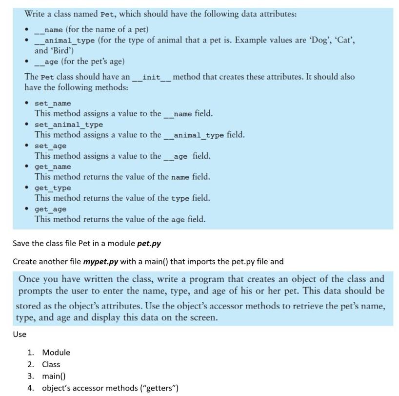 Solved Write a class named Pet, which should have the 