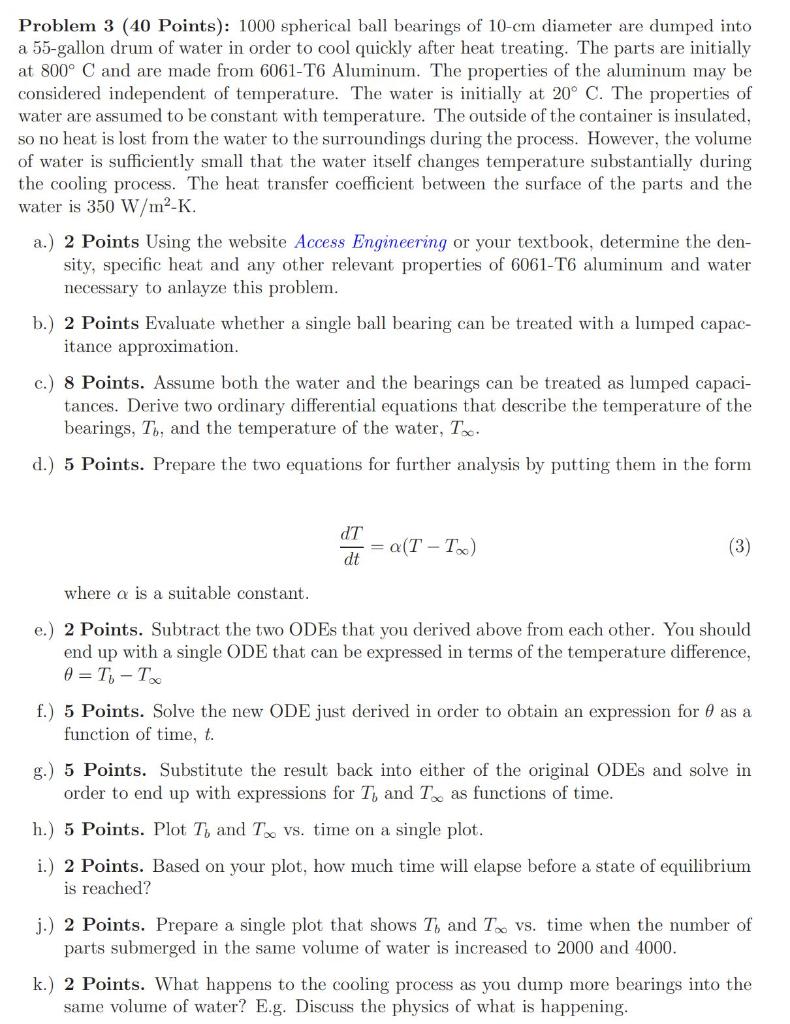 Problem 3 (40 Points): 1000 spherical ball bearings | Chegg.com