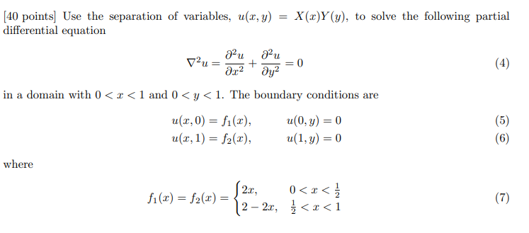 [40 points] Use the separation of variables, | Chegg.com