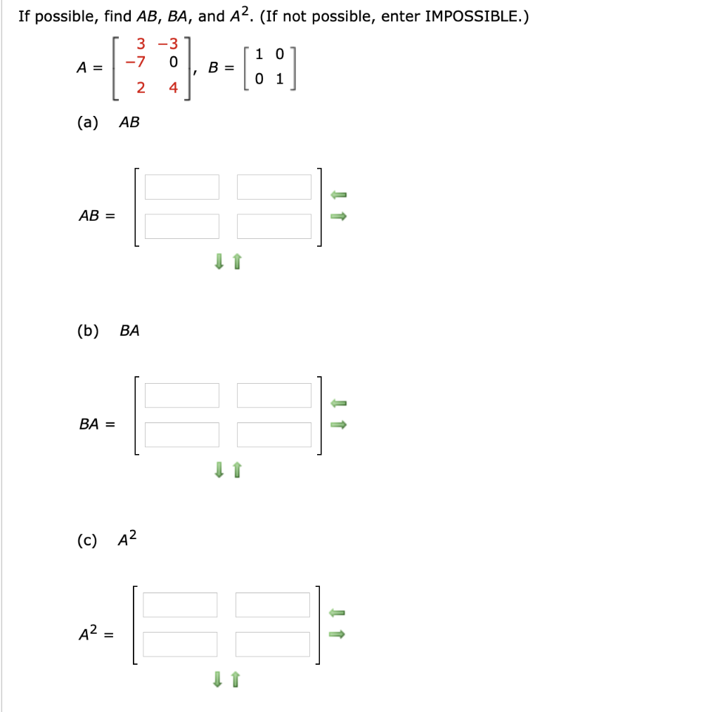 Solved If possible, find AB, BA, and A2. (If not possible, | Chegg.com