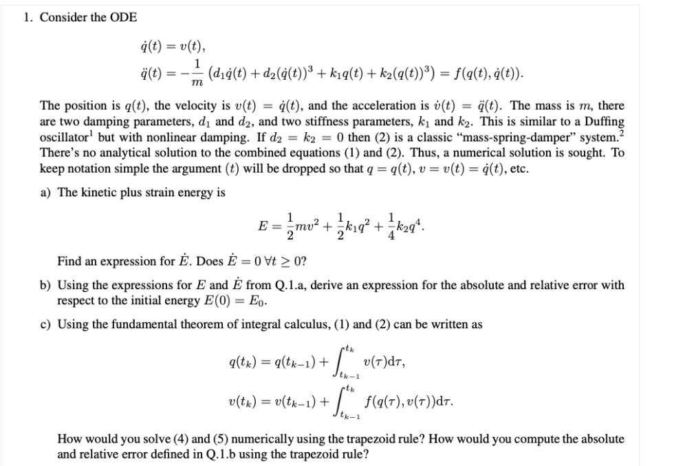 Solved 1 Consider The Ode A T V T A T Dig T Chegg Com