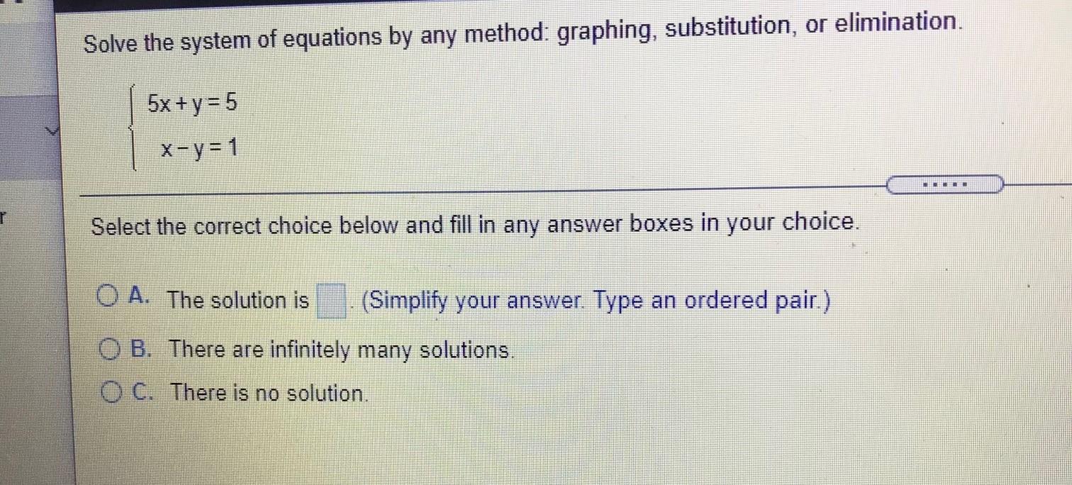Solved Solve the system of equations by any method: | Chegg.com