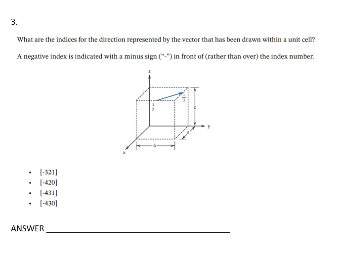 Solved 3 . What are the indices for the direction | Chegg.com