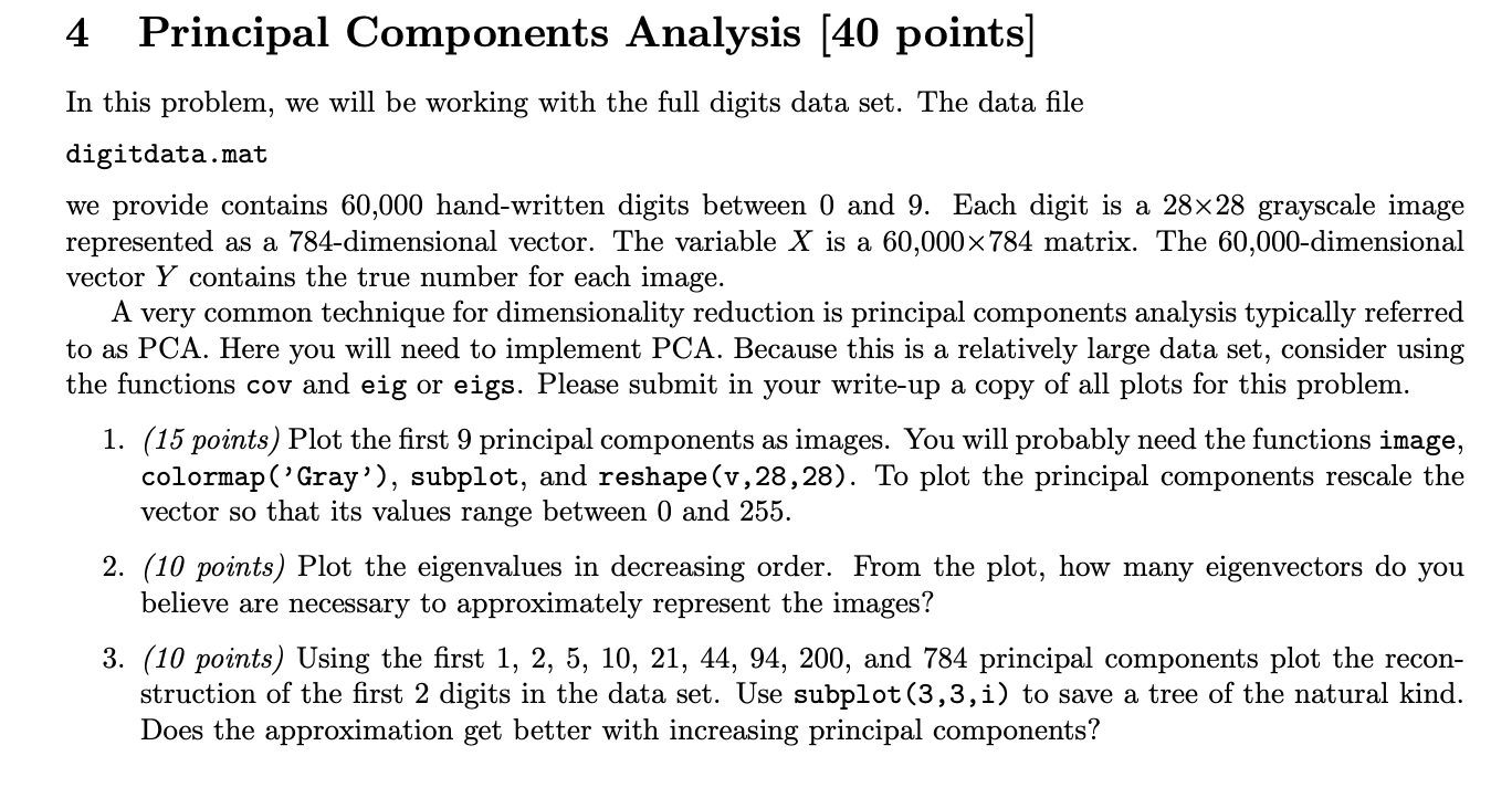 Solved 4 Principal Components Analysis [40 points] In this | Chegg.com