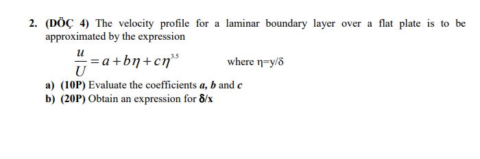 Solved 2. (DÖÇ 4) The velocity profile for a laminar | Chegg.com