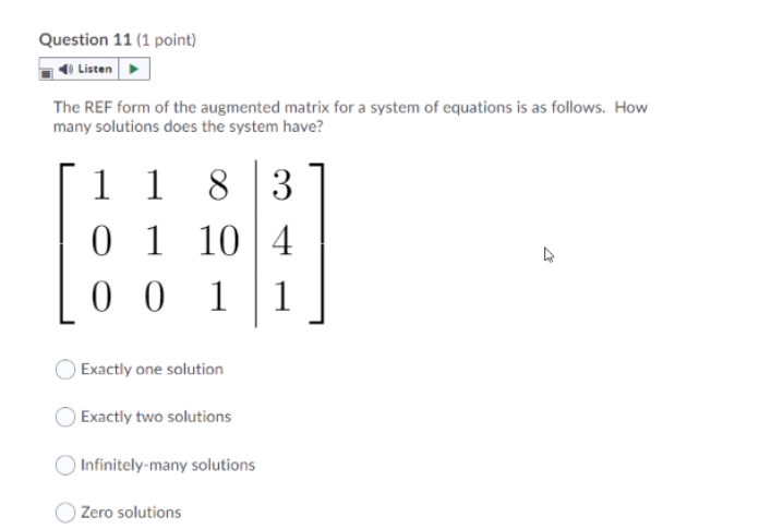 Solved Question 11 (1 point) Listen The REF form of the | Chegg.com
