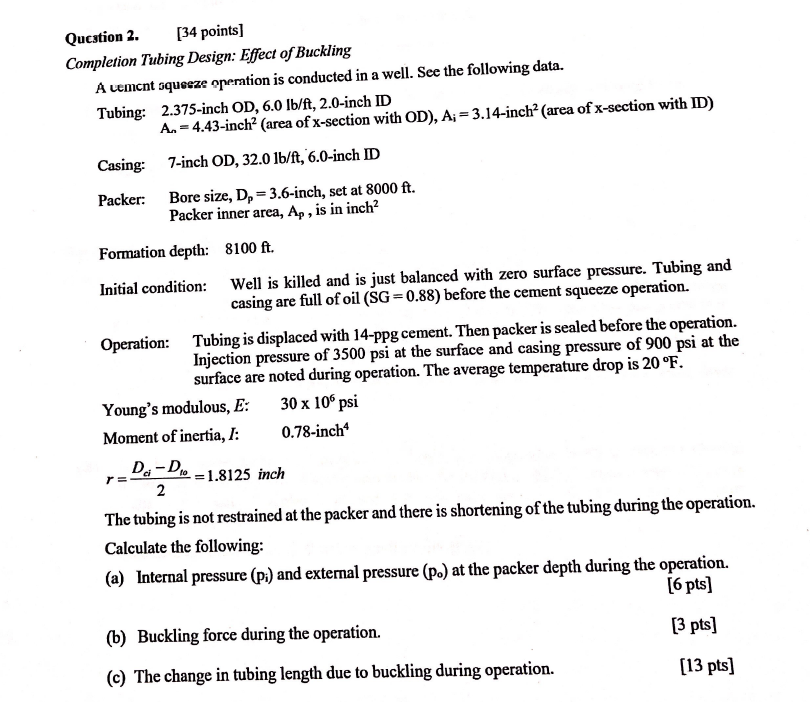 Question 2. [34 points) Completion Tubing Design: | Chegg.com