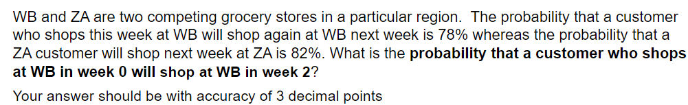 Solved WB And ZA Are Two Competing Grocery Stores In A | Chegg.com