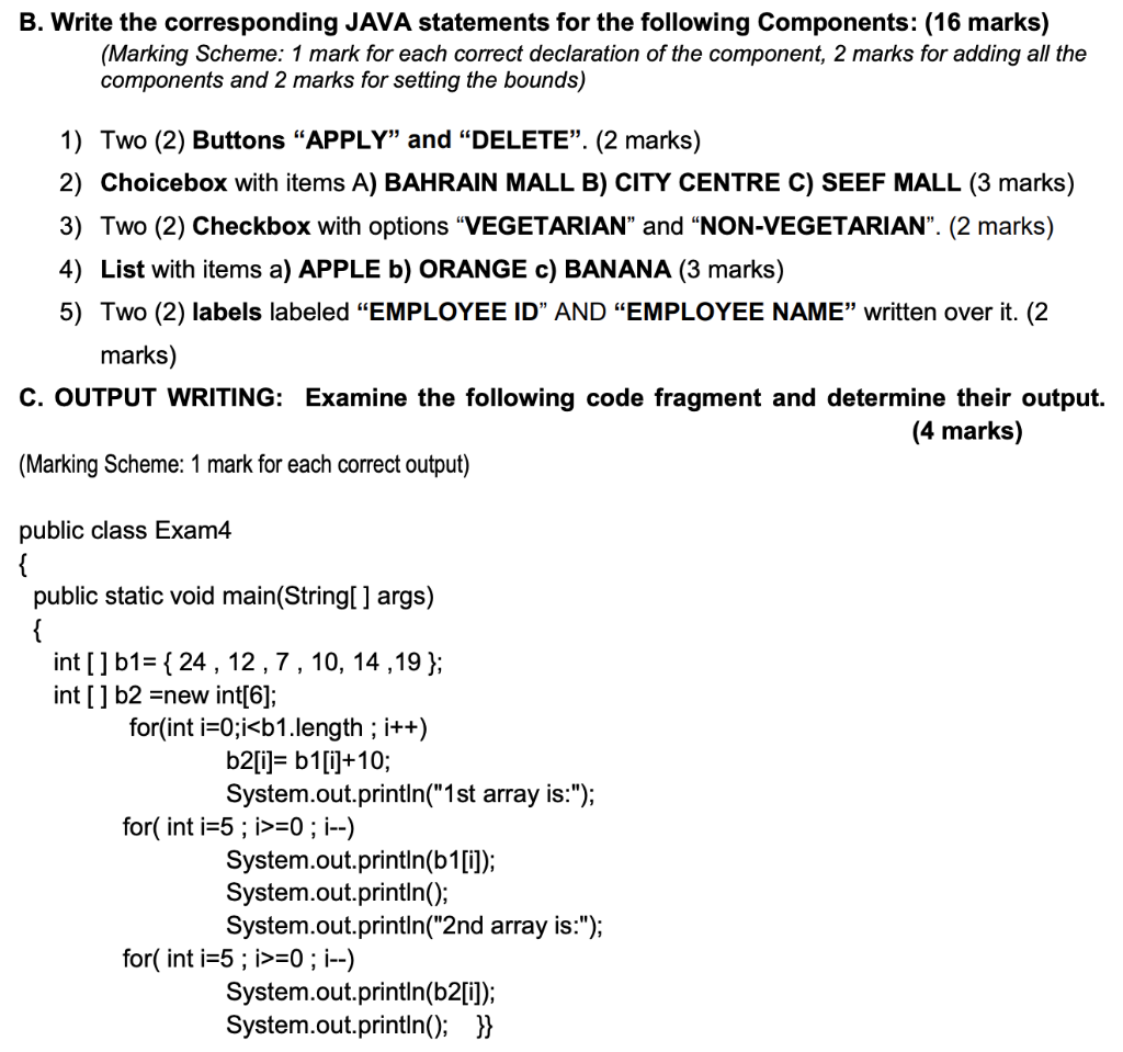 Solved B. Write the corresponding JAVA statements for the | Chegg.com
