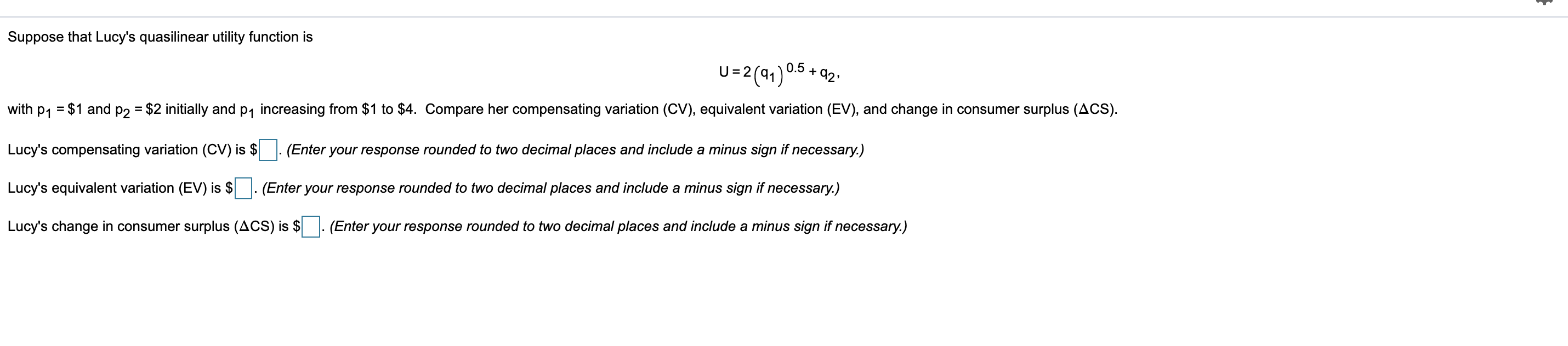 Solved F Suppose That Lucy S Quasilinear Utility Function Is Chegg Com