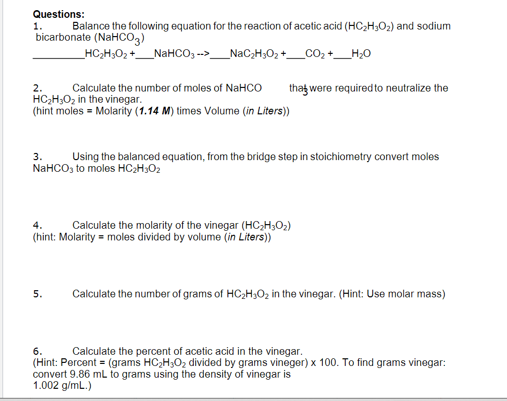 Questions: 1. Balance the following equation for the | Chegg.com