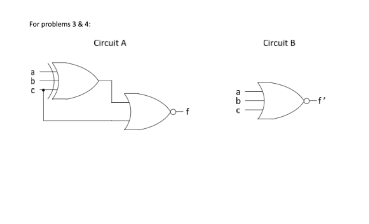Solved For problems 3 & 4: Circuit A Circuit B a b a b De | Chegg.com