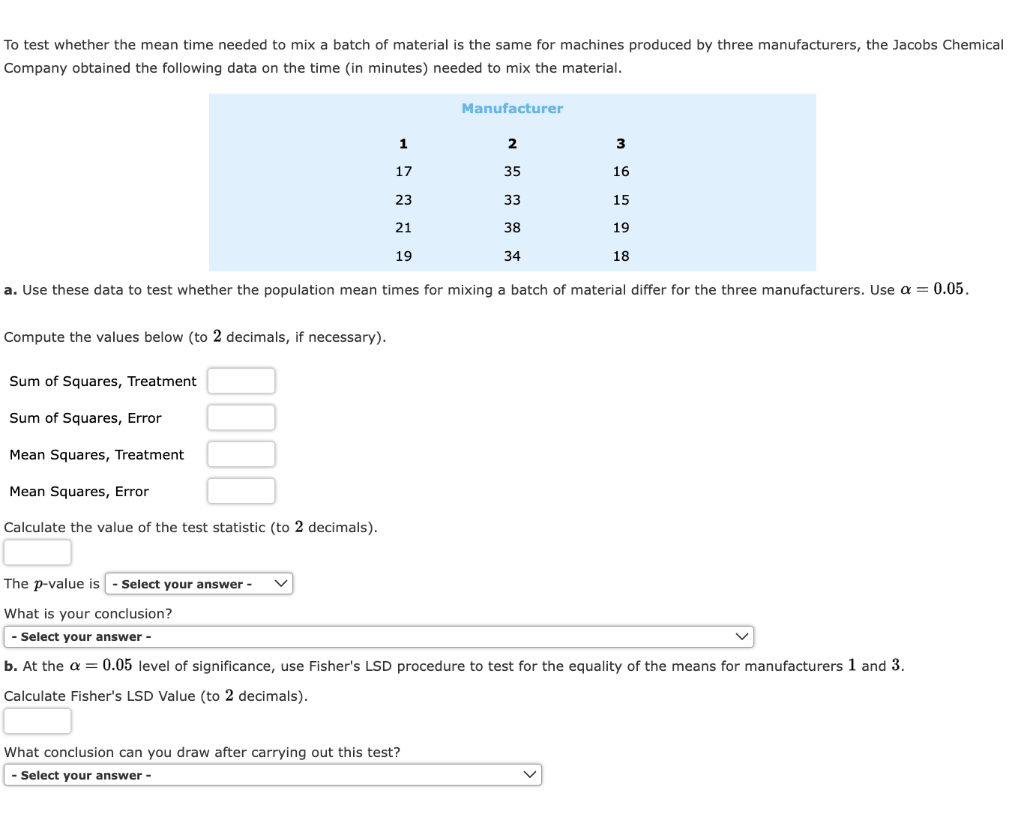 Solved To test whether the mean time needed to mix a batch