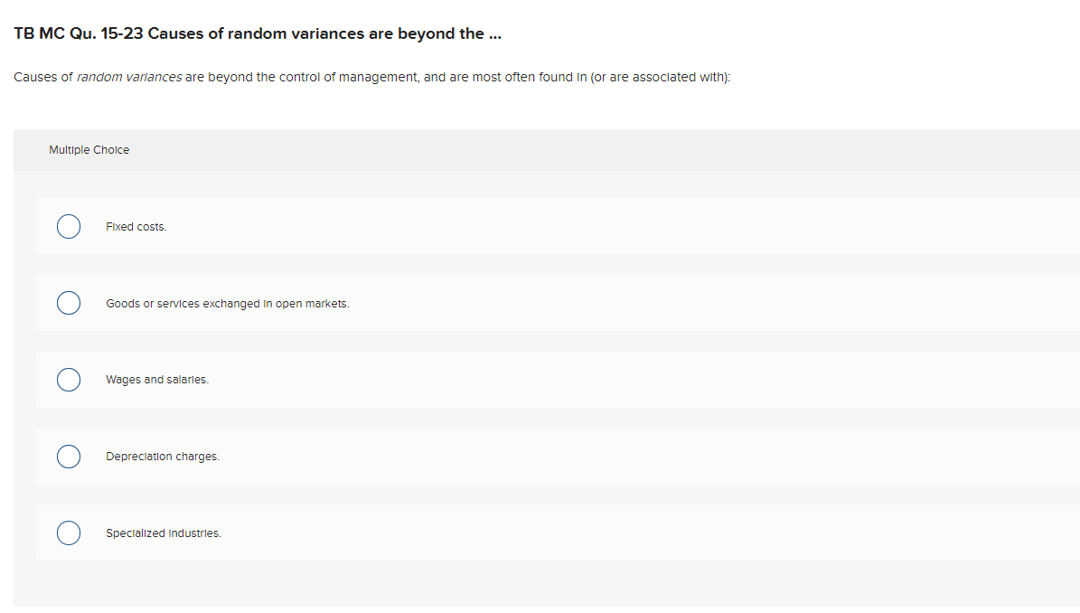 Solved 2. Will rate. Causes of random variances are beyond | Chegg.com