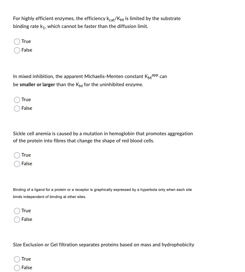 Solved For highly efficient enzymes, the efficiency kcat/KM