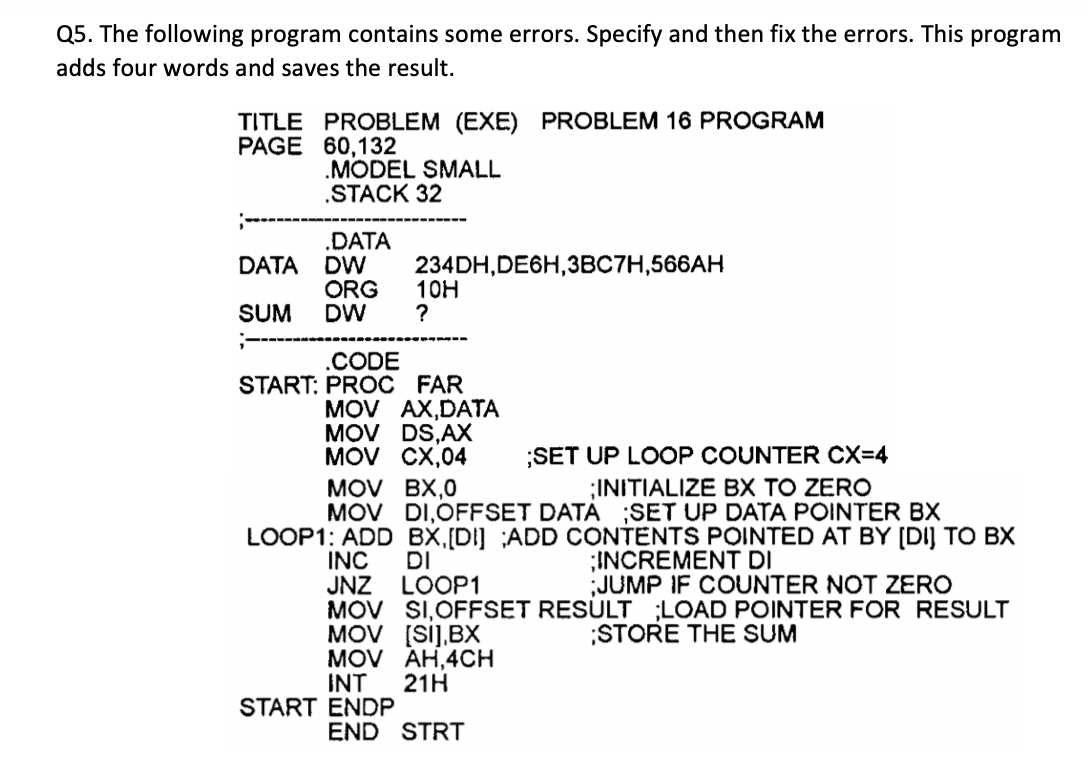 Solved Q5. The following program contains some errors. | Chegg.com