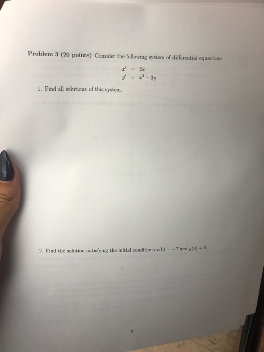 Solved Problem 3 (20 points) Consider the following system | Chegg.com