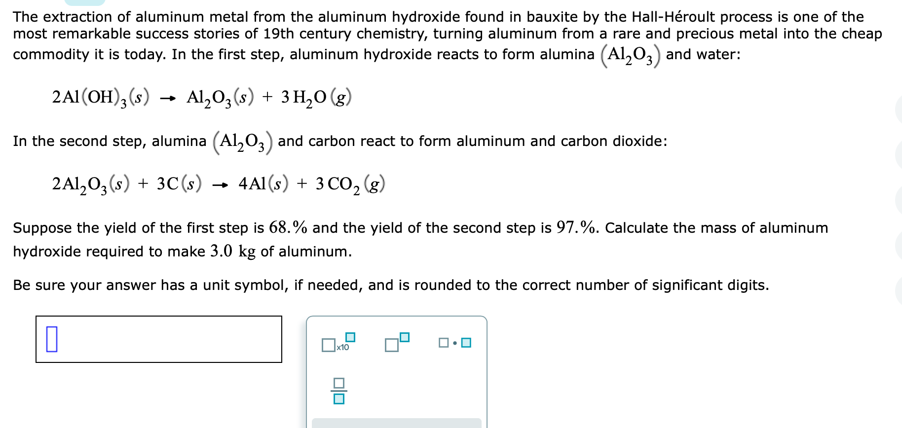 Solved The extraction of aluminum metal from the aluminum