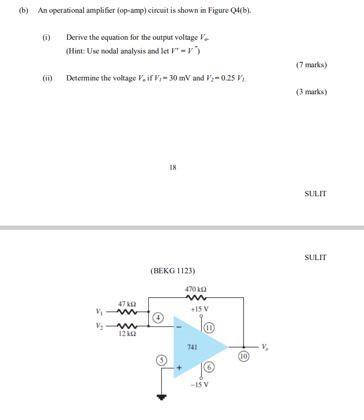 Solved (b) An Operational Amplifier (op-amp) Circuit Is | Chegg.com