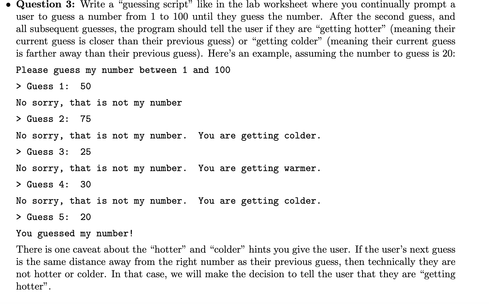 Solved • Question 3: Write a “guessing script” like in the | Chegg.com