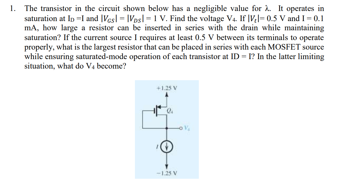 Solved 1. The transistor in the circuit shown below has a | Chegg.com