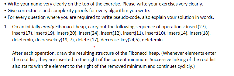 Solved • Write your name very clearly on the top of the | Chegg.com