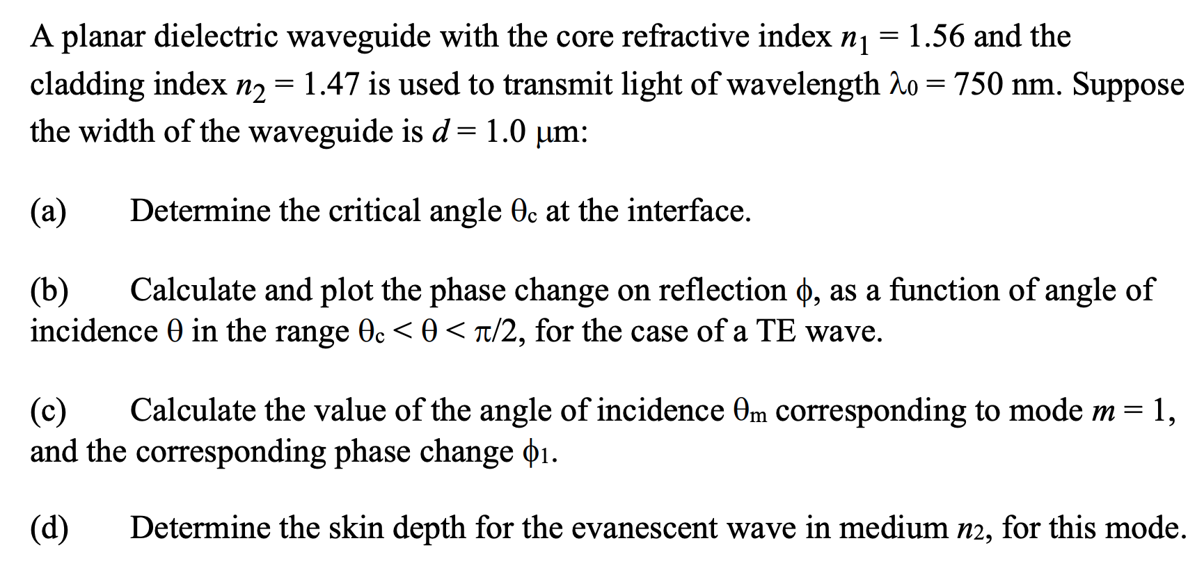 Solved A planar dielectric waveguide with the core | Chegg.com