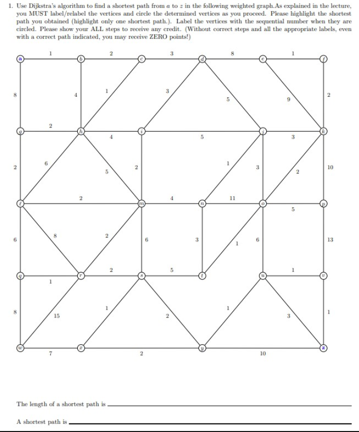 Solved 1. Use Dijkstra's algorithm to find a shortest path | Chegg.com