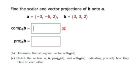 Solved Find The Scalar And Vector Projections Of B Onto A. | Chegg.com