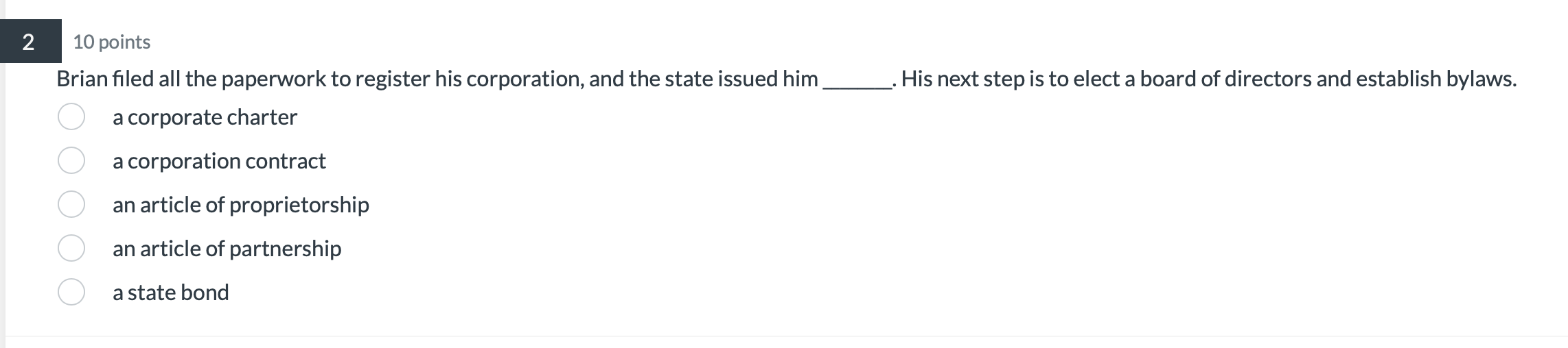 Solved Brian Filed All The Paperwork To Register His Chegg