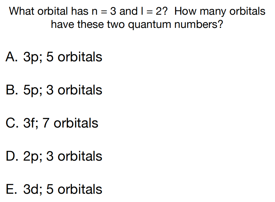 represent the orbital with quantum number n 5 and l 3