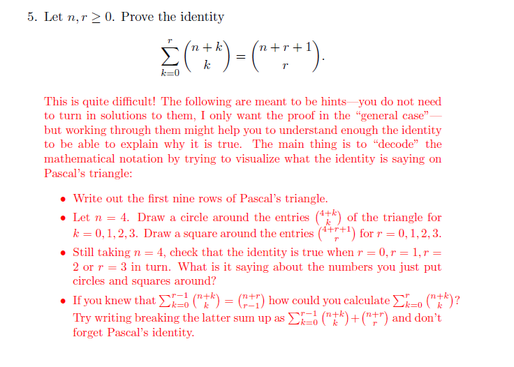 Solved 5. Let n,r≥0. Prove the identity | Chegg.com
