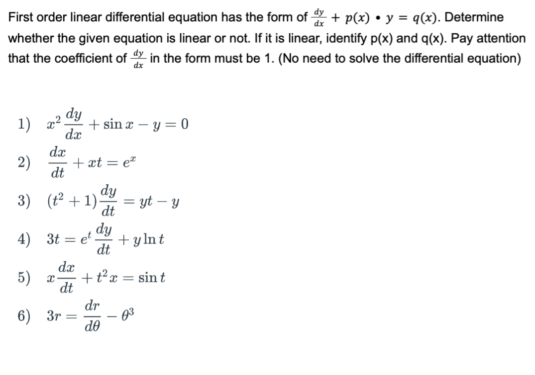 Solved First order linear differential equation has the form | Chegg.com