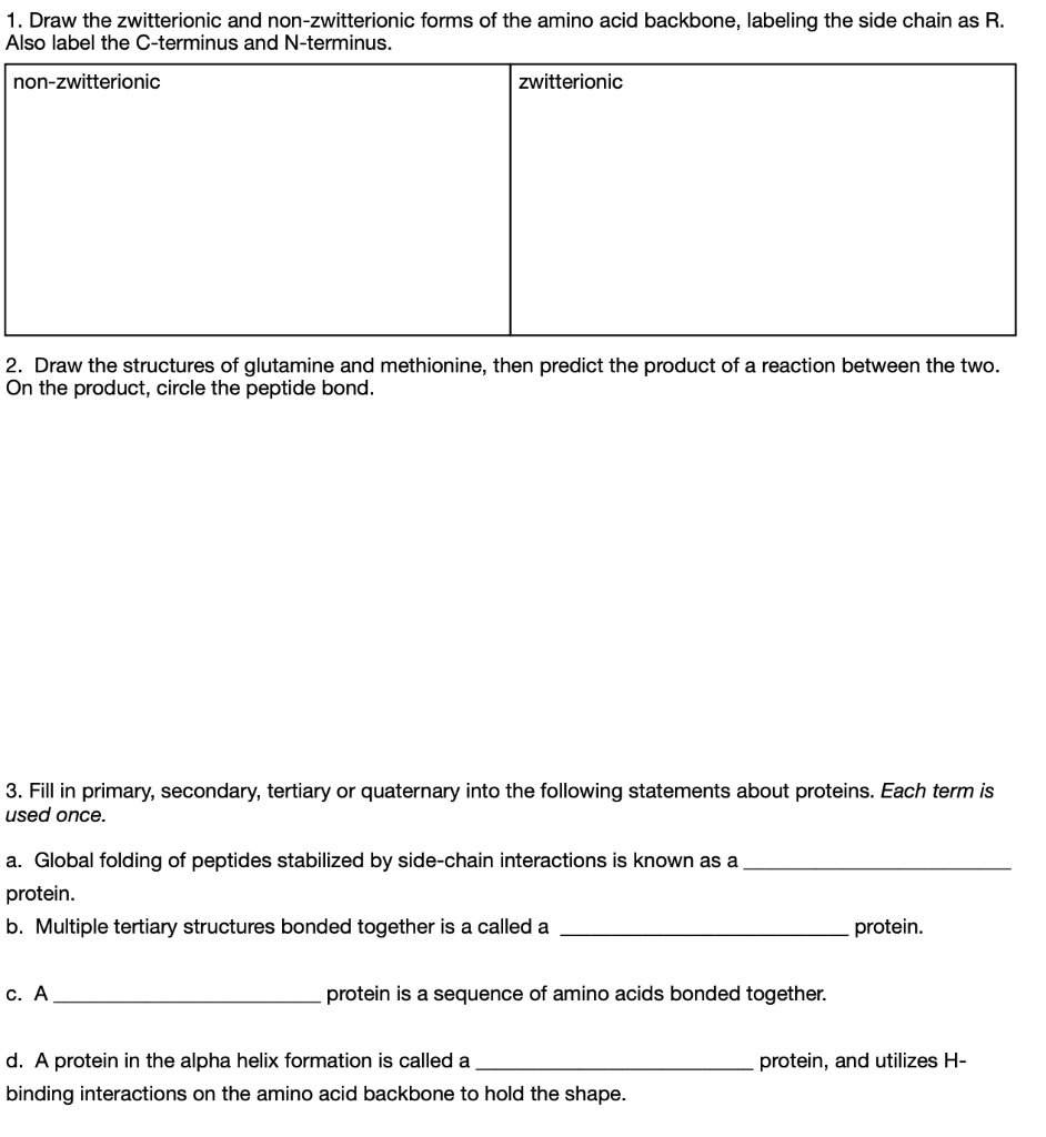 Solved 1. Draw the zwitterionic and nonzwitterionic forms