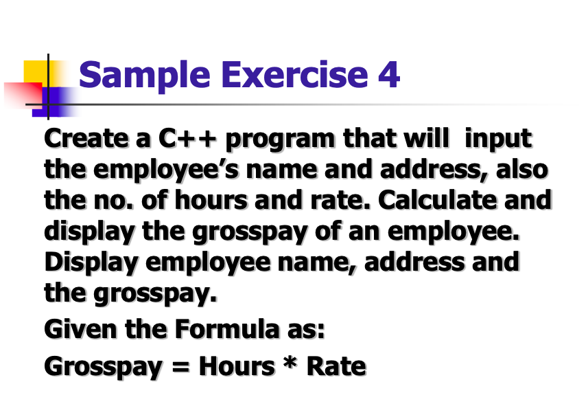 Solved Sample Exercise 3 Create a C++ program that will | Chegg.com