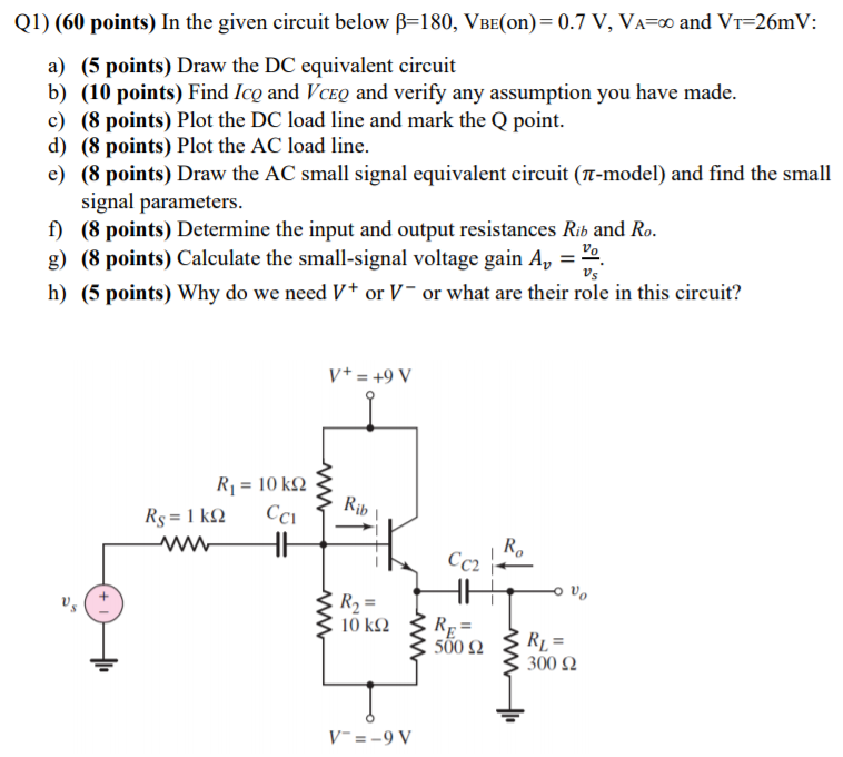 Solved Q1) (60 points) In the given circuit below β=180, | Chegg.com