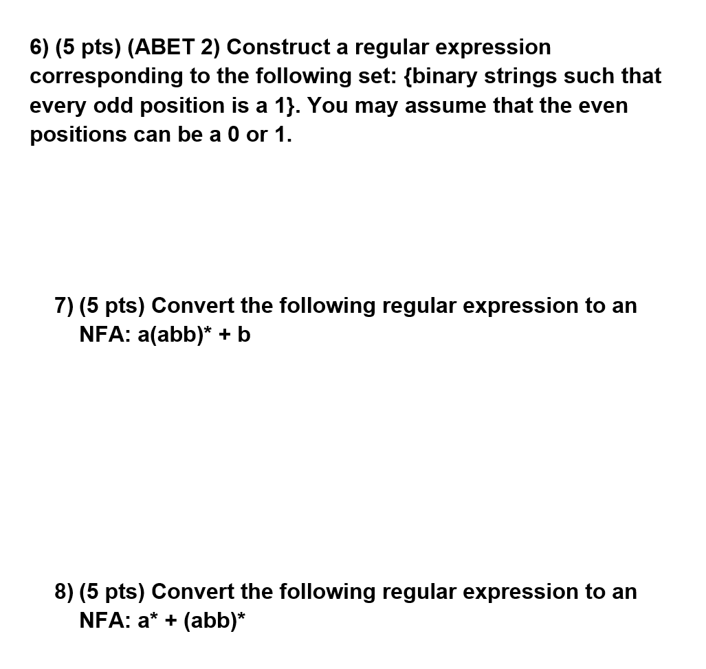 Solved 6) (5 pts) (ABET 2) Construct a regular expression | Chegg.com