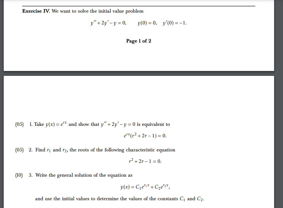 Solved Exercise IV. ﻿We Want To Solve The Initial Value | Chegg.com