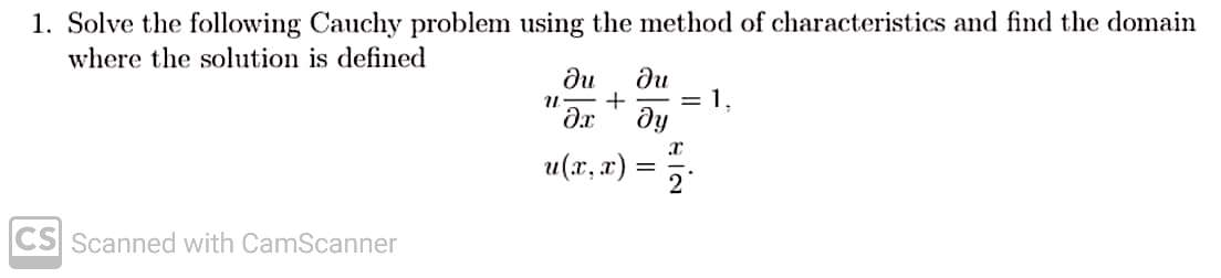 Solved 1. Solve the following Cauchy problem using the | Chegg.com