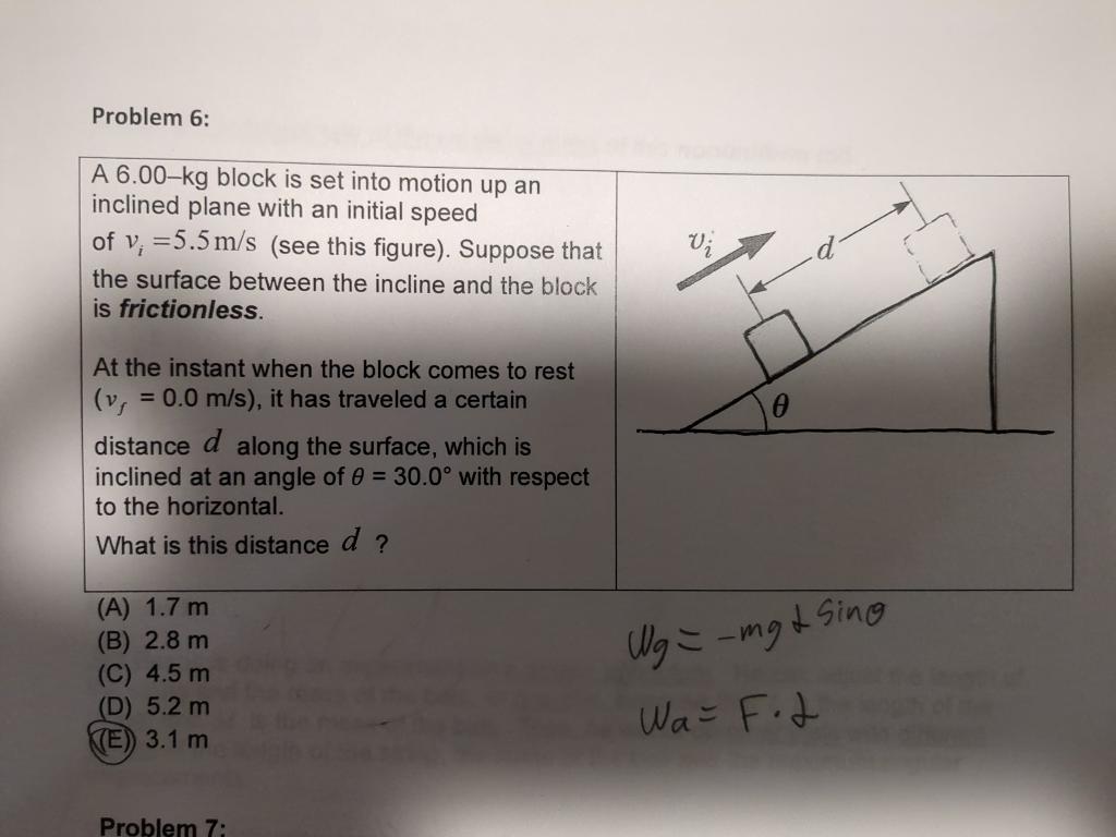 Solved Problem 6: A 6.00-kg block is set into motion up an | Chegg.com